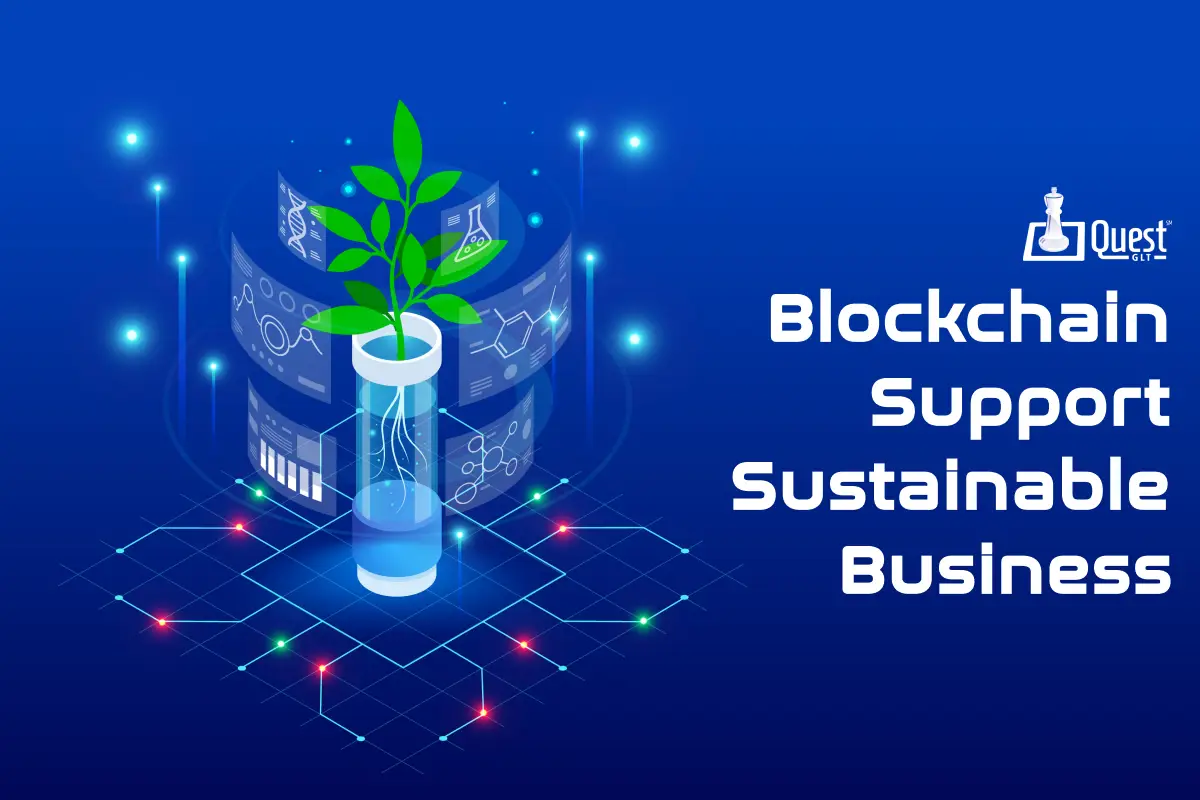 How Does Blockchain Support Sustainable Business Practices